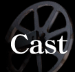 Cast