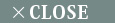 close